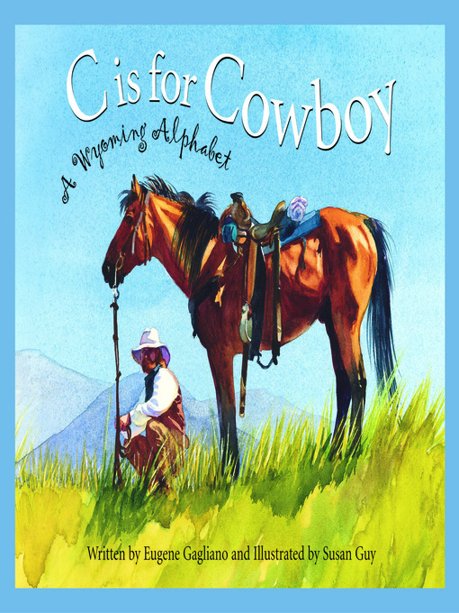 Title details for C is for Cowboy by Eugene Gagliano - Available